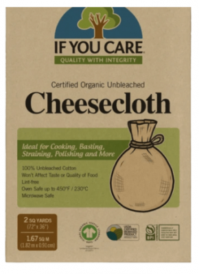 IF YOU CARE CHEESECLOTH